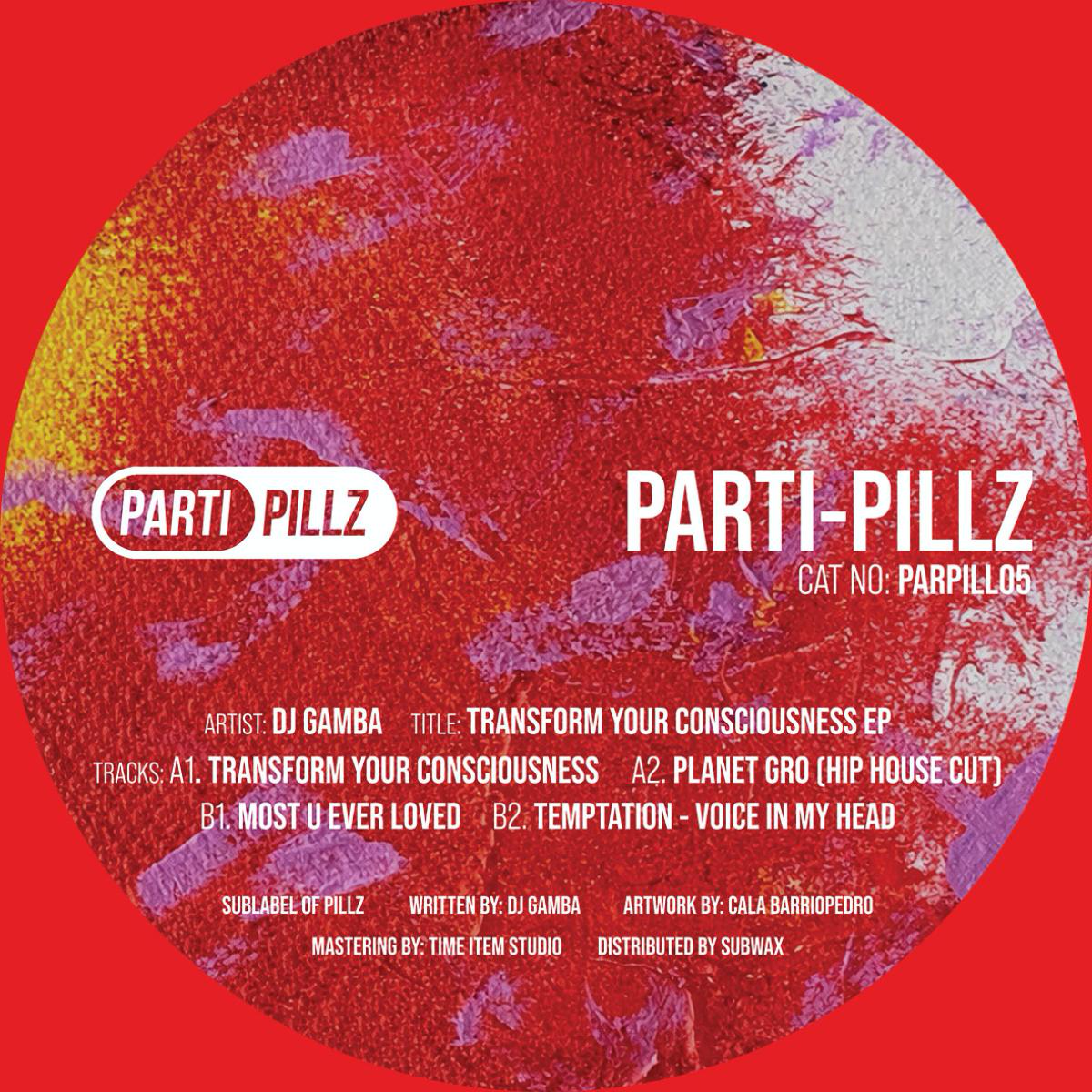 DJ Gamba - (PRESALE TBD) Transform Your Consciousness EP (VINYL) | Mint (M) Mint (M)