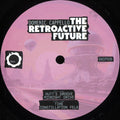 The Retroactive Future (VINYL 12") | Mint (M) Mint (M)