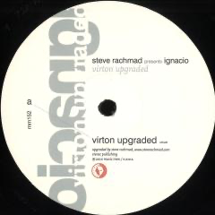 STEVE RACHMAD PRESENTS IGNACIO - Virton Upgraded (VINYL) | Mint (M) Mint (M)