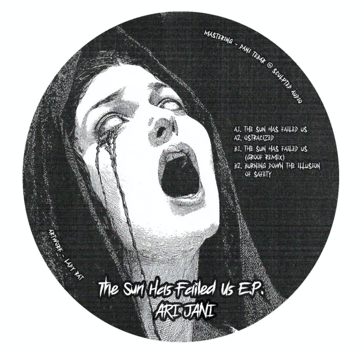 Ari Jani / Groof - (PRESALE 5/29/26) The Sun Has Failed Us EP (VINYL) | Mint (M) Mint (M)