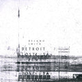 Detroit Lost Tapes (3xCOLOR VINYL) | Mint (M) Mint (M)