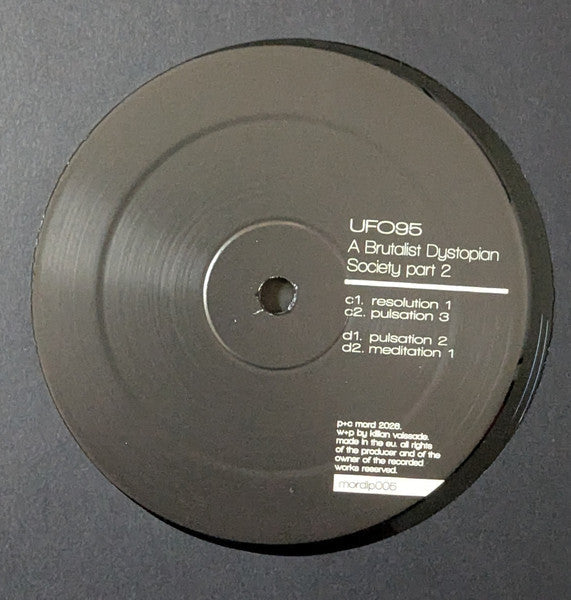UFO95 - A Brutalist Dystopian Society - Part 2 (2xVINYL) |