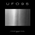 UFO95 - A Brutalist Dystopian Society - Part 2 (2xVINYL) |