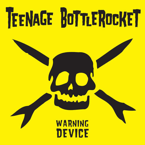 TEENAGE BOTTLEROCKET - Warning Device [Vinyl] Vinyl Record