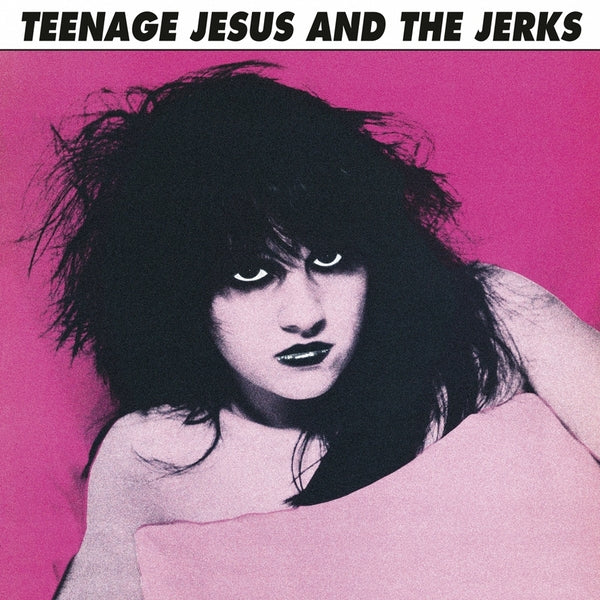Teenage Jesus & The Jerks (Black Vinyl) Vinyl Record