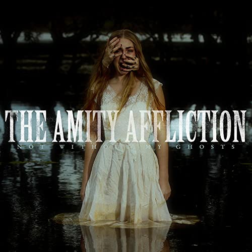 The Amity Affliction - Not Without My Ghosts [Into The Deep Marble Vinyl] |