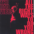 All the Right Ways to Do You Wrong Music CD