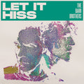 Let It Hiss Vinyl Record