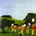 The Bird and the Bee (Clearwater Blue Vinyl) [Explicit Content] (Limited Edition) Vinyl Record