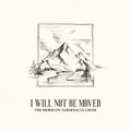 I Will Not Be Moved: Live Music CD