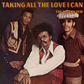 Taking All The Love I Can |