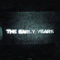 The Early Years |