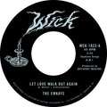 Let Love Walk Out Again B/W Through The Pines Vinyl Record
