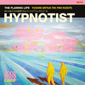 The Flaming Lips Hypnotist Vinyl Record
