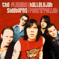 The Flaming Sideburns - Hallelujah Rock'N'Rollah (25Th Anniversary Remaster) |