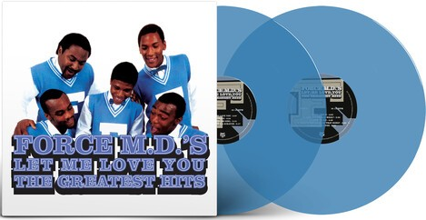The Force M.D.'s - Let Me Love You: The Greatest Hits (140 Gram Opaque Blue Colored Vinyl) (2 Lp's) Vinyl Record