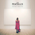 The Fratellis - Eyes Wide, Tongue Tied Vinyl Record