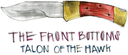 The Front Bottoms - Talon Of The Hawk: 10 Year Anniversary Edition (Turquoise Blue Colored Vinyl) Vinyl Record