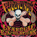 Lysergic Ejaculations: Live in Europe 1991 Vinyl Record