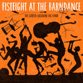 Fist Fight at the Barn Dance Vinyl Record