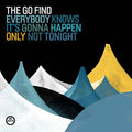 Everybody Knows It's Gonna Happen Only Not Tonight Music CD