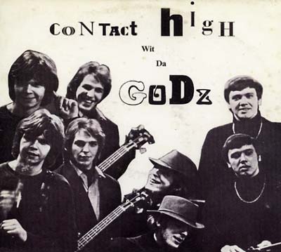 Contact High With The Godz Music CD