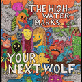 Your Next Wolf Vinyl Record