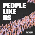 The Horn - People Like Us (White Vinyl) Vinyl Record