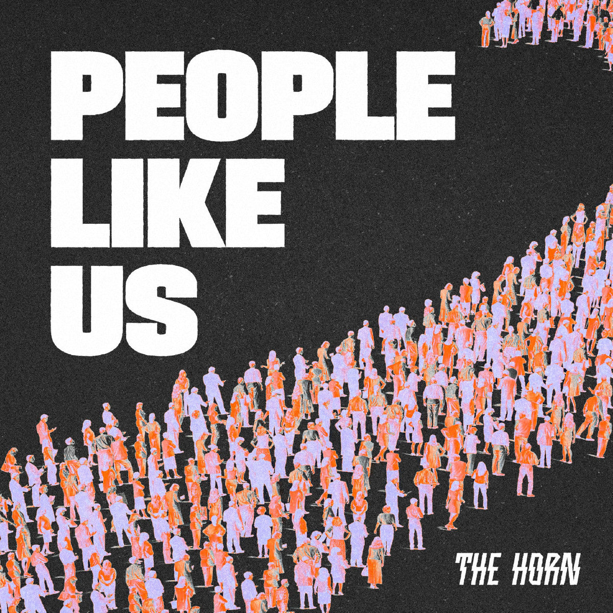 The Horn - People Like Us (White Vinyl) Vinyl Record