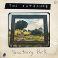 PRE-ORDER The Jayhawks - Sanctuary Park Music CD