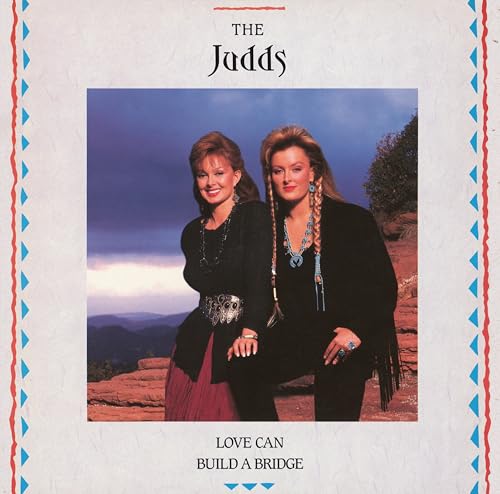 The Judds Love Can Build A Bridge (Colored Vinyl) Vinyl Record