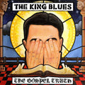 The King Blues - The Gospel Truth Vinyl Record