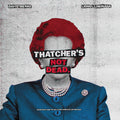 Thatcher's Not Dead (OST) Vinyl Record