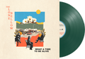 What A Time To Be Alive (Indie Exclusive) [Green Vinyl] Vinyl Record