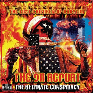 The 9/11 Report: The Ultimate Conspiracy Music CD