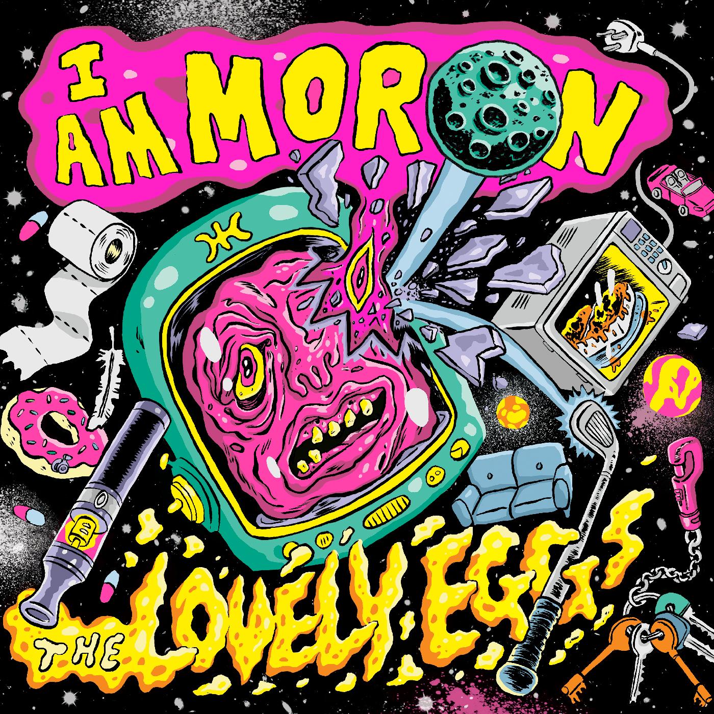 I Am Moron (COLOR VINYL) Vinyl Record