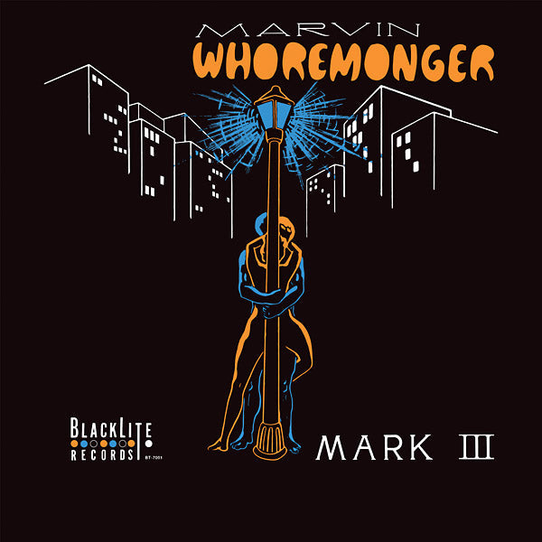 Marvin Whoremonger |