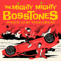 The Mighty Mighty Bosstones When God Was Great (Opaque Yellow Vinyl) (Indie Exclusive) (2 Lp's) Vinyl Record