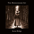 THE MONOCHROME SET - Lotus Bridge [LP] Vinyl Record