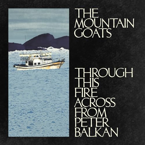Through This Fire Across From Peter Balkan |