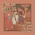 The Oh Hellos - The Oh Hellos' Family Christmas Album: Volume II (10") Vinyl Record