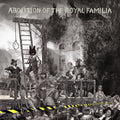 Abolition Of The Royal Familia (Indie Exclusive Blue Vinyl) Vinyl Record