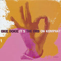 Okie Dokie It'S The Orb On Kompakt |