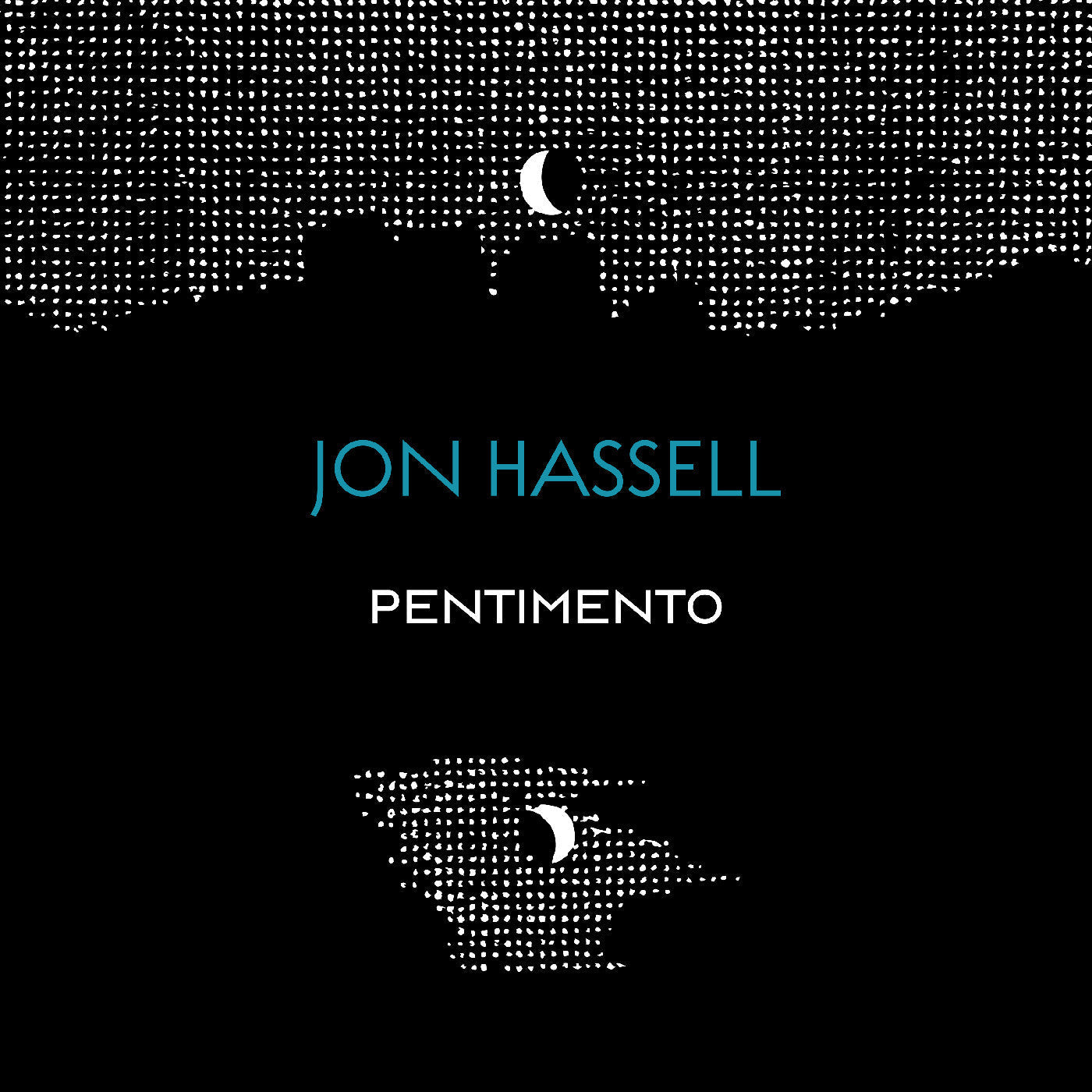 Jon Hassell - The Pentimento Trilogy Music CD