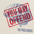 PRE-ORDER The Proclaimers - You May Offend Music CD