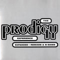 The Prodigy - Experience: Expanded Remixes & B-Sides |