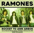 The Ramones - Rocket To Ann Arbor: Live at Second Chance Saloon, Michigan, February 26, 1979 - WCBN FM Broadcast Vinyl Record