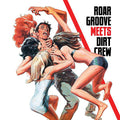 THE REVENGE - Roar Groove Meets Dirt Crew Vinyl Record