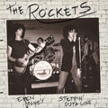 THE ROCKETS - Even Money/Steppin' Outa Line Vinyl Record