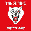 The Shrine - Primitive Blast (White Vinyl) Vinyl Record